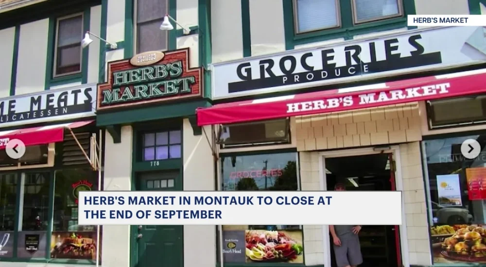 Herb's Market storefront in Montauk with a closing announcement